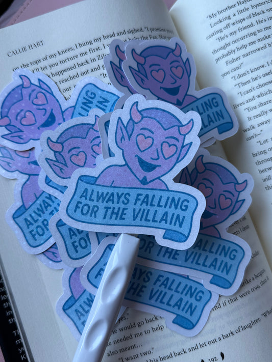 😈 Always Falling for the Villain Sticker – laminerad