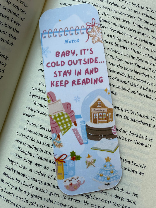 Baby its cold outside